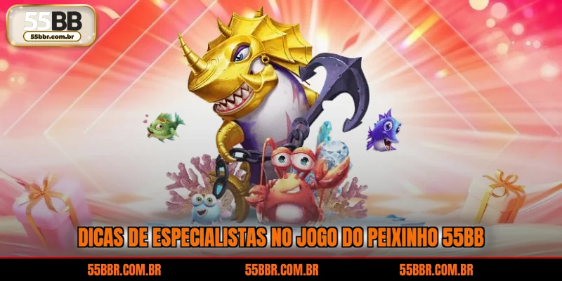 Dicas de especialistas no jogo do peixinho 55BB