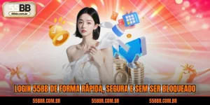 Login 55BB de forma rápida, segura e sem ser bloqueado