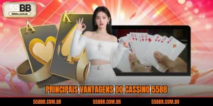 Principais vantagens do Cassino 55BB