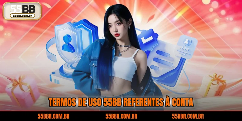 Termos de uso 55BB referentes à conta